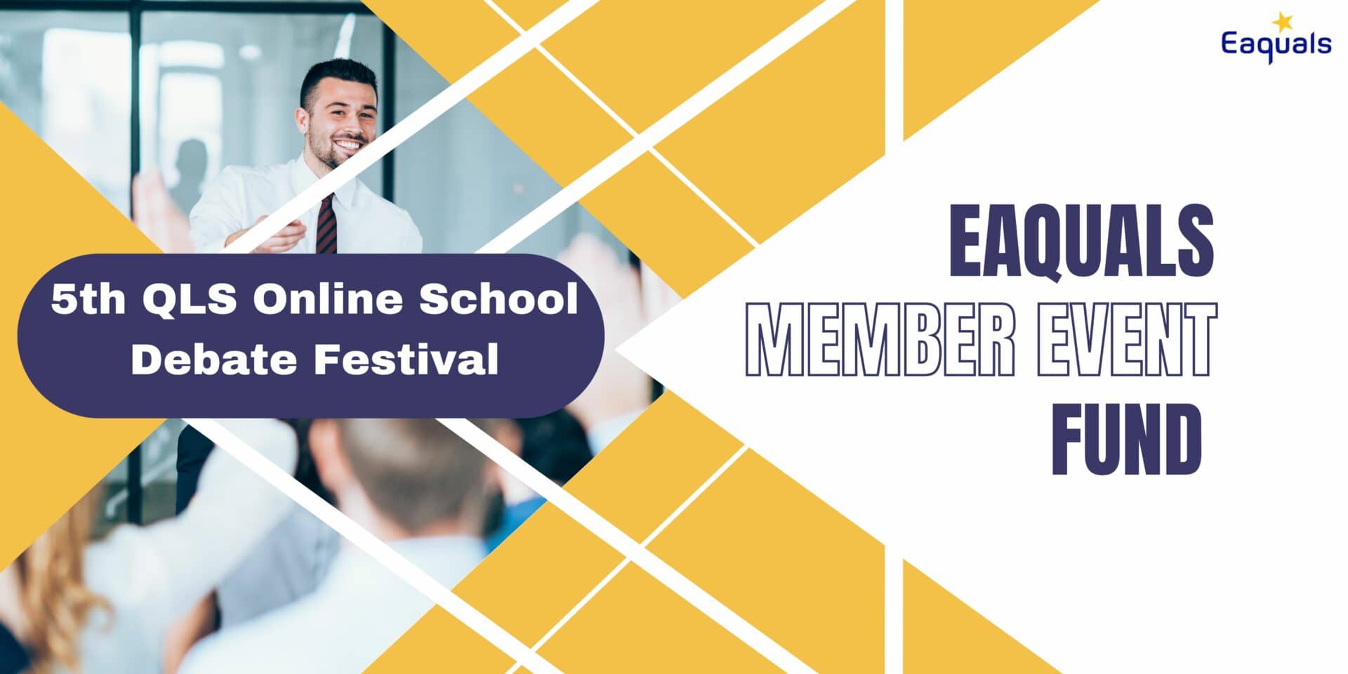 Eaquals Member Event Fund 5th QLS Debate Festival Eaquals