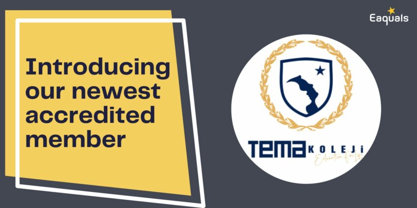 banner for newly Eaquals Accredited Tema Koleji